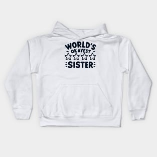 Sisterly Charm Rating Kids Hoodie